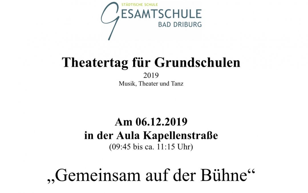 Infos zum Theatertag für Grundschulen in der Gesamtschule Bad Driburg